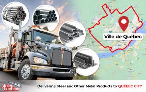 Metal Products Delivery to Quebec City by Acier Lachine
